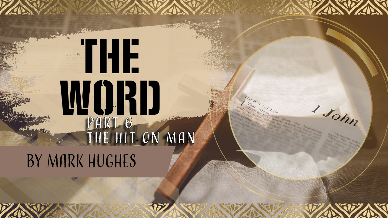 The Word Part 6 Thumbnail